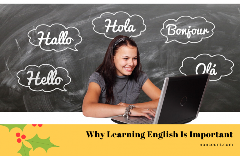 Why Learning English Is Important - NonCount.com